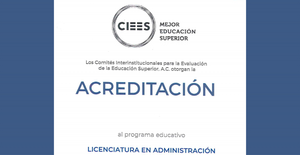 Escuela de Contaduría y Administración Campus VII Pichucalco, acredita por 5 años la Licenciatura en Administración