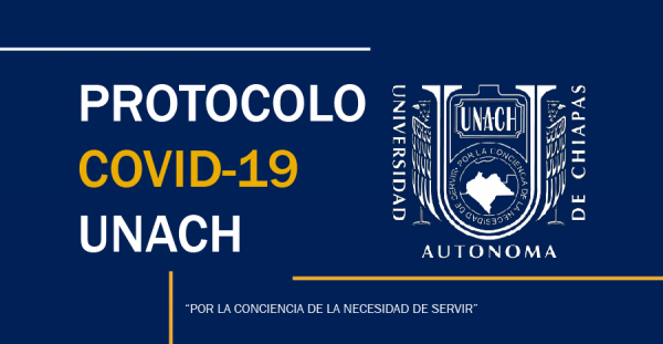 PROTOCOLO COVID-19 UNACH