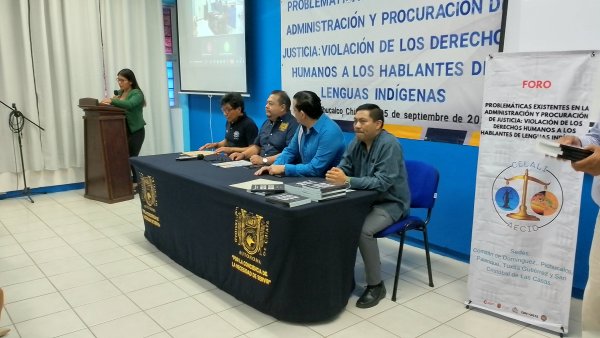 Escuela de Contaduría y Administración Campus VII Pichucalco, Sede del Foro Regional en Pichucalco: Justicia y Derechos Humanos para Hablantes de Lenguas Indígenas