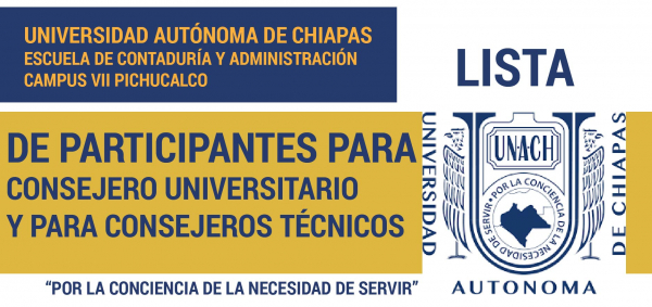 PARTICIPANTES PARA CONSEJERO UNIVERSITARIO Y PARA CONSEJEROS TÉCNICOS