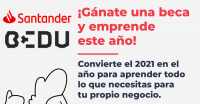 Becas Santander – BEDU: Emprende y Escala